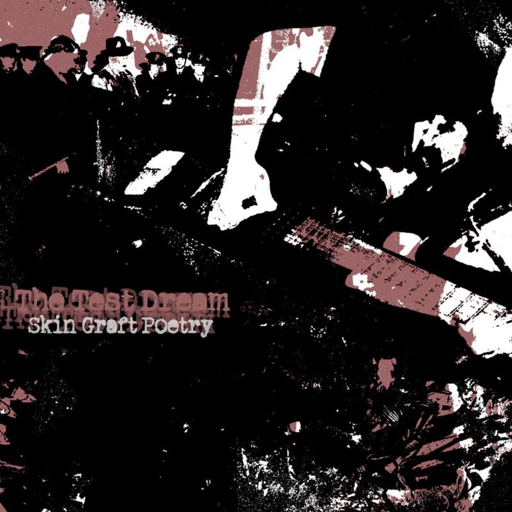 The Test Dream - Skin Graft Poetry  CD